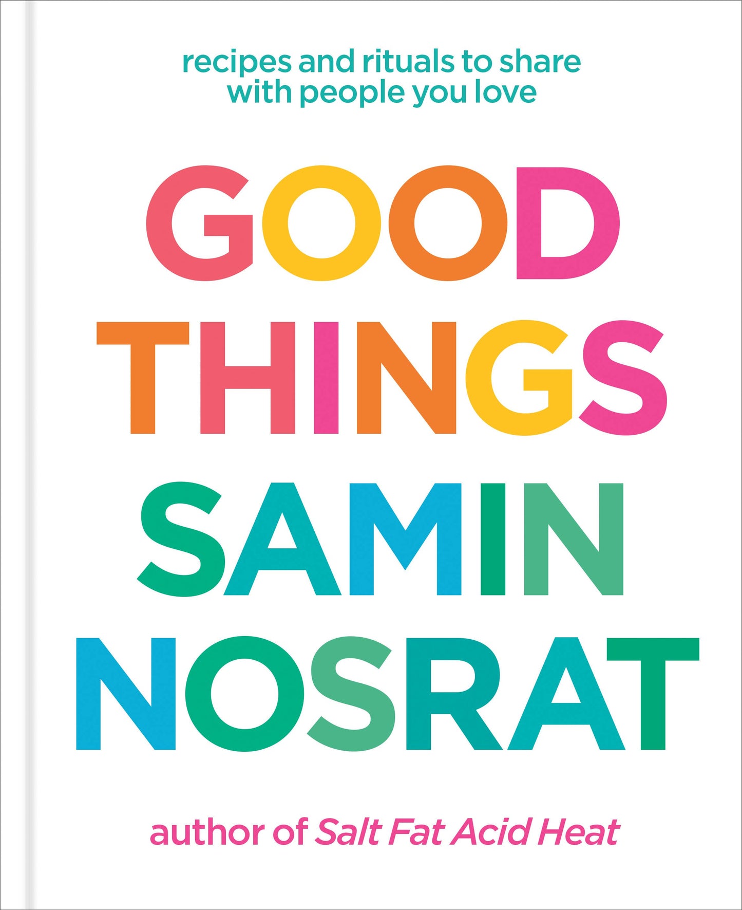 Book cover of 'Good Things' by Samin Nosrat with colorful text on a white background.